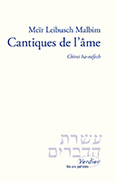 Cantiques de l’âme - Meïr Leibusch Malbim