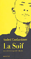 Andreï Guelassimov - La Soif