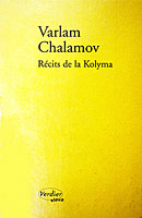 couverture de rcits de la kolyma de Varlam Chalamov